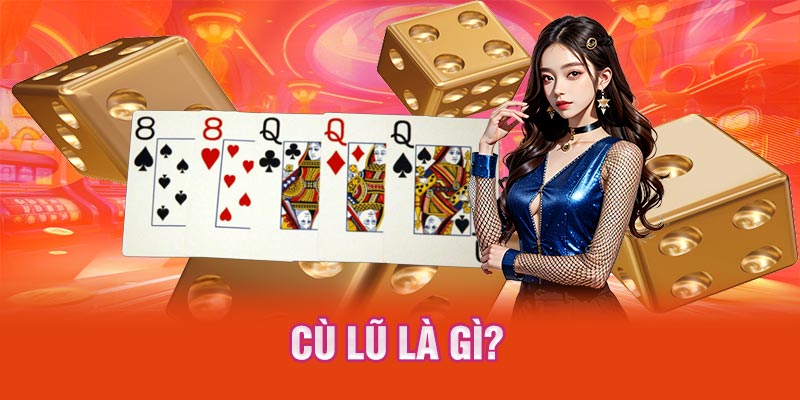                                                         Bài cù lũ là gì?