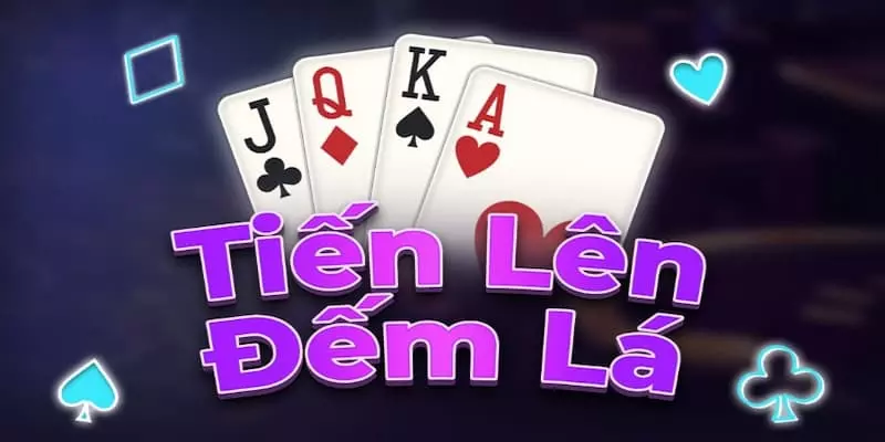                                             Chiến thuật chơi tiến lên đếm lá hiệu quả